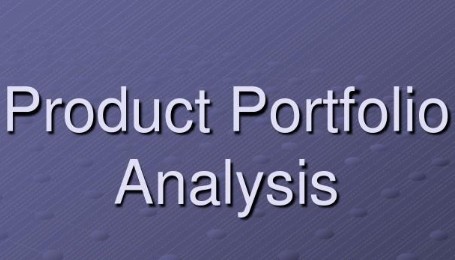 产品组合分析（Product Portfolio Analysis）